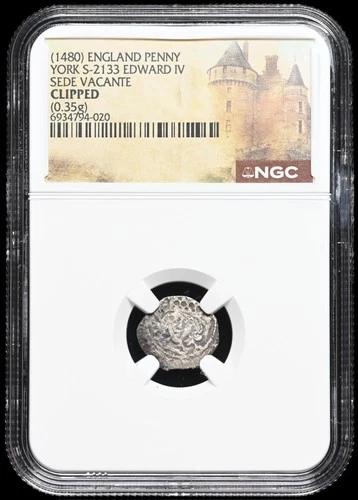 ENGLAND. Edward IV 1461-1483, Silver Penny, S-2133, Sede Vacant, NGC Clipped
