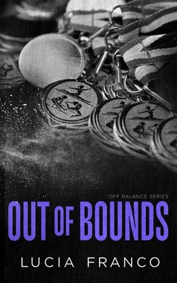 Out of Bounds (Off Balance Series: Special Edition)