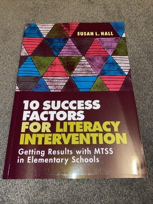 10 Success Factors for Literacy - Paperback, by Hall Susan L. - Very Good