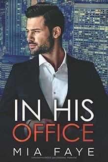 In His Office: Ein Enemies to Lovers - Liebesroman ... | Buch | Zustand sehr gut
