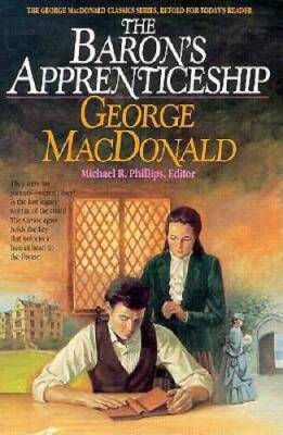The Baron's Apprenticeship (MacDonald/Phillips Series) (MacDonald /  - VERY GOOD