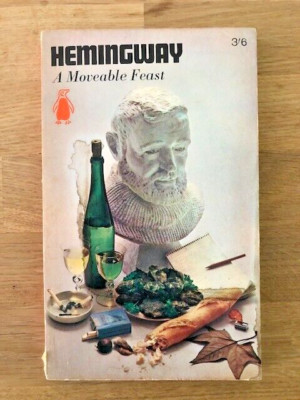 A MOVEABLE FEAST by ERNEST HEMINGWAY - Pub. PENGUIN - P/B - 1966 