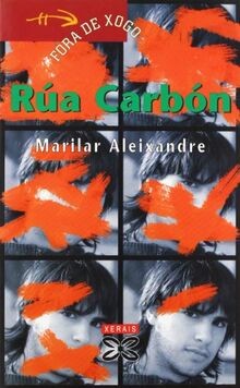 Rua Carbon / Coal Street von Aleixandre, Marilar | Buch | Zustand sehr gut