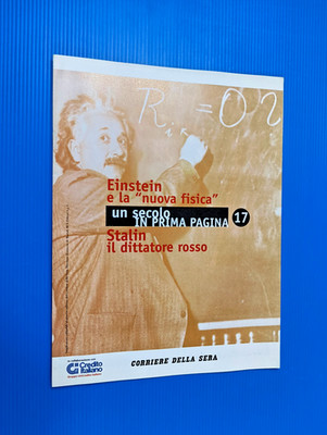 EINSTEIN AND THE NEW PHYSICS - STALIN THE RED DICTATOR NO. 17 EVENING COURIER