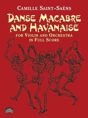 Danse Macabre And Havanaise | Camille Saint-Saëns | Taschenbuch | Partitur