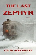 The Last Zephyr, Blackforest, Mr. CB