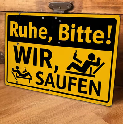 Partyschild Aluminium Ruhe Bitte Wir Saufen Blechschild Trinkdeko Wanddeko