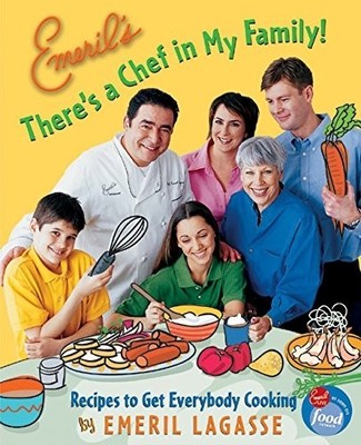 Emeril's There's a Chef in My Famil..., Lagasse, Emeril