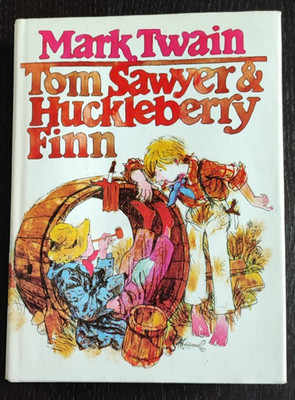 Tom Sawyer und Huckleberry Finn, Mark Twain, Verlag Neues Leben Berlin  1974
