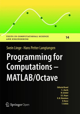 Programming for Computations - MATLAB/Octave Svein Linge (u. a.) Taschenbuch xvi