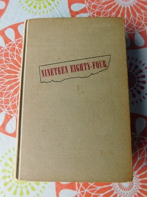 1949 'Nineteen Eighty-Four' George Orwell Hardback Very Good Condition