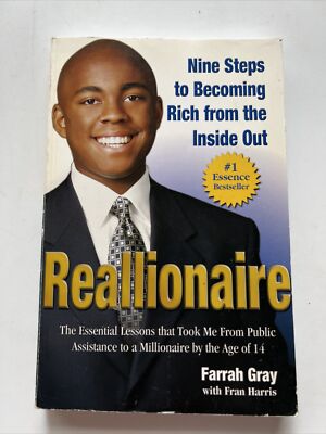 Reallionaire : Nine Steps to Becoming Rich from the Inside Out by Farrah Gray...