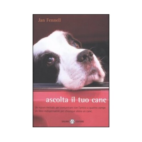 LIBRO ASCOLTA IL TUO CANE - JAN FENNELL