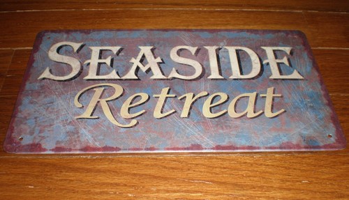 SEASIDE RETREAT Tin Sign Weathered Look Beach House Tropical Nautical ...
