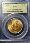 1932 $10 Eagle Indian Head Gold Coin PCGS MS 62, Vintage OGH