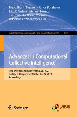 Advances in Computational Collective Intelligence: 15th International Conference