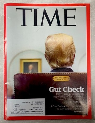 TIME MAGAZINE JULY 25 2016 THE PRESIDENT JANUARY 20,2017