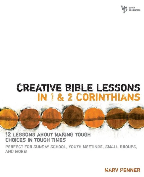 The Creative Bible Lessons In 1 And 2 Corinthians Marv Penner (U. A.) Buch 1999-image