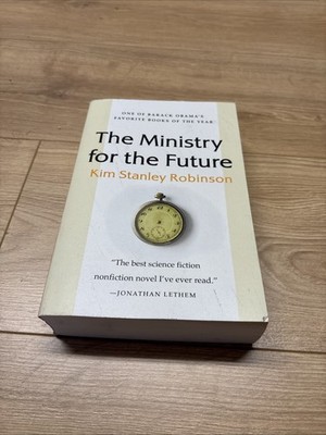 The Ministry for the Future: A Novel - Paperback By Robinson, Kim Stanley - GOOD