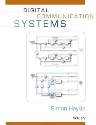 Digital Communication Systems - Hardcover By Haykin, Simon - GOOD