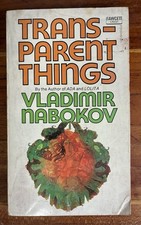 1974 PB Edition TRANSPARENT THINGs Vladimir Nabokov Ada & Lolita Author