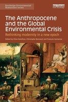 Clive Hamilton (U. A.) | The Anthropocene And The Global Environmental Crisis