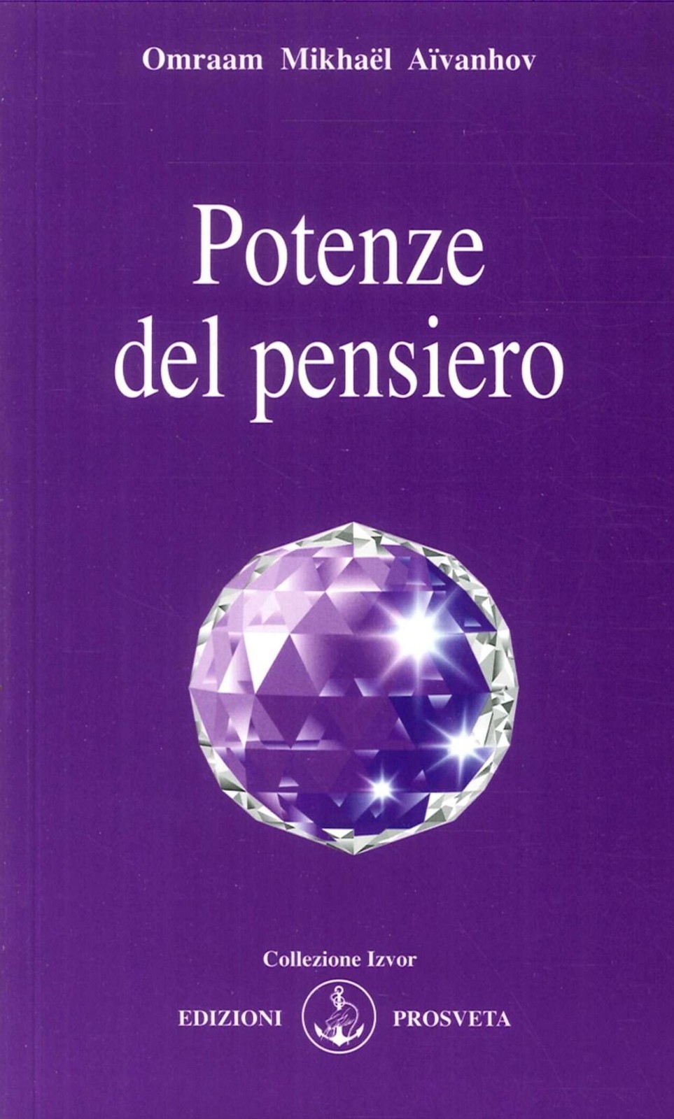 Potenze del pensiero [Perfect Paperback] [Feb 06, 2018] Aïvanhov, Omraam Mikhaël - Immagine 3