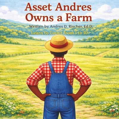 Asset Andres Owns a Farm: Learn to Count from 1 to 10