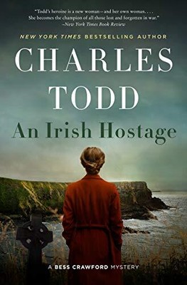 An Irish Hostage: A Novel: 12 (Bess C..., Todd, Charles