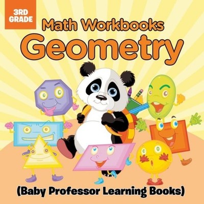 Math Workbooks 3rd Grade Geometry (Baby Professor Learning Books)