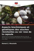 Hemat Z. Moustafa (U. A.) | Aspects Biochimiques Et GéNéTiques Des Souches...