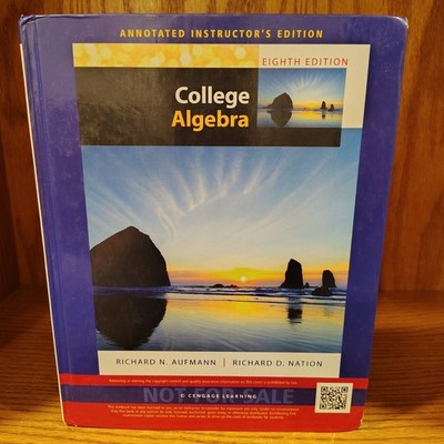College Algebra 8th Edition Annotated Instructor's Edition Hardcover, Very Good