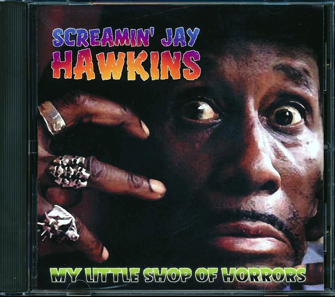 CD Screamin Jay Hawkins - Мой Маленький Магазинчик Ужасов