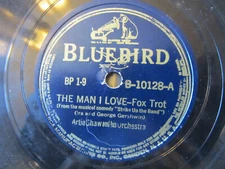 ARTIE SHAW ORCHESTRA          THE MAN I LOVE/VILIA (Foxtrots) Bluebird 10128 VG+