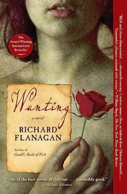 Wanting: A Novel - Paperback, by Flanagan Richard - Acceptable