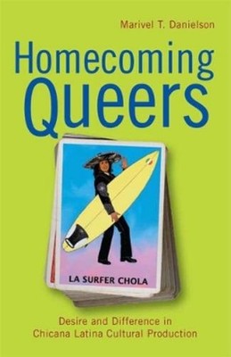 Marivel T. Danielson Homecoming Queers (Taschenbuch)