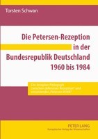 Torsten Schwan | Die Petersen-Rezeption In Der Bundesrepublik Deutschland...