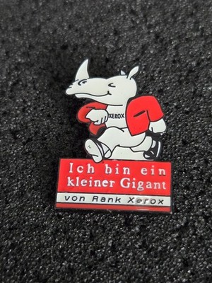   ICH BIN EIN KLEINER GIGANT - von Renk XEROX   Pin/Pins *aus Sammlung* 20644