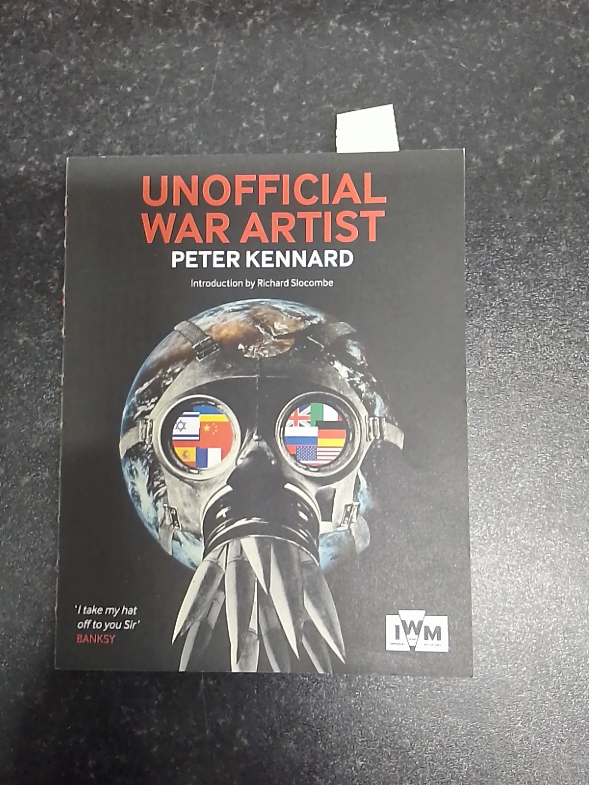 Unofficial War Artist by Peter Kennard Book