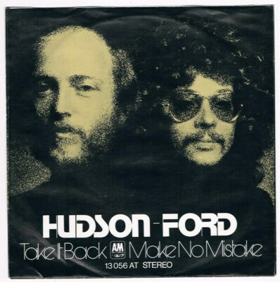 Hudson-Ford (Ex ''Strawbs'') - Take It Back / Make No Mistake / Single von 1973