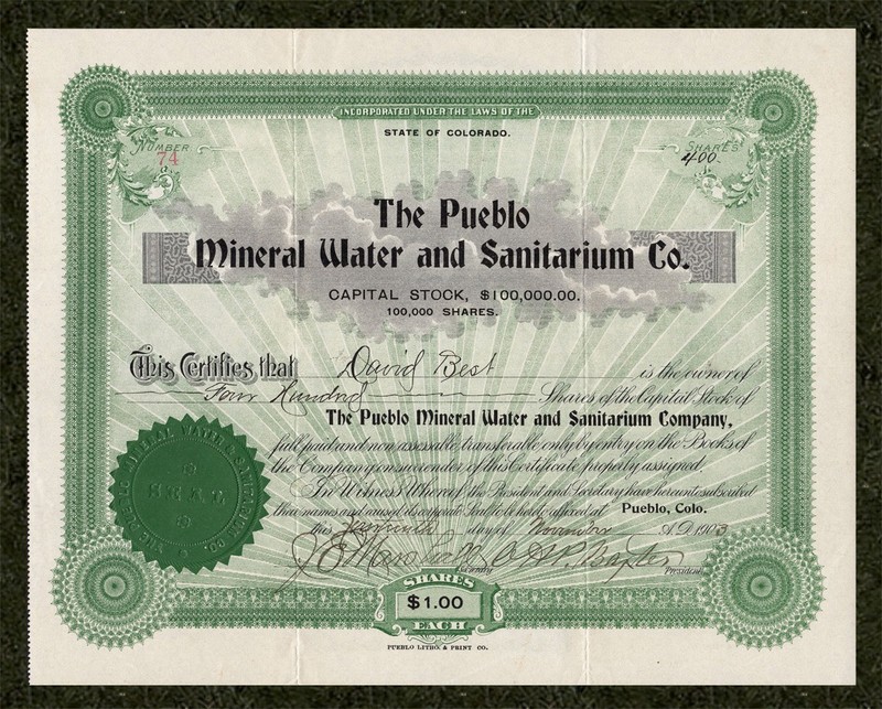 1903 PUEBLO Mineral Water & Sanitarium Co. Stock COLORADO ▪️Oliver Hazard Baxter