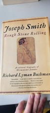 Joseph Smith Rough Stone Rolling A Cultural Biography