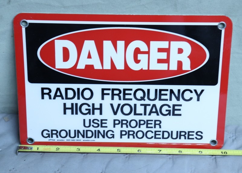 DANGER RADIO FREQUENCY HIGH VOLTAGE ALUMNINUM SIGN