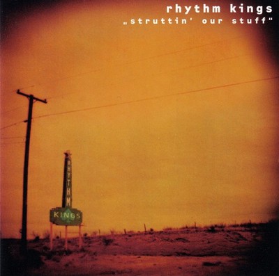 RHYTHM KINGS - Struttin' Our Stuff [CD] Zustand sehr gut
