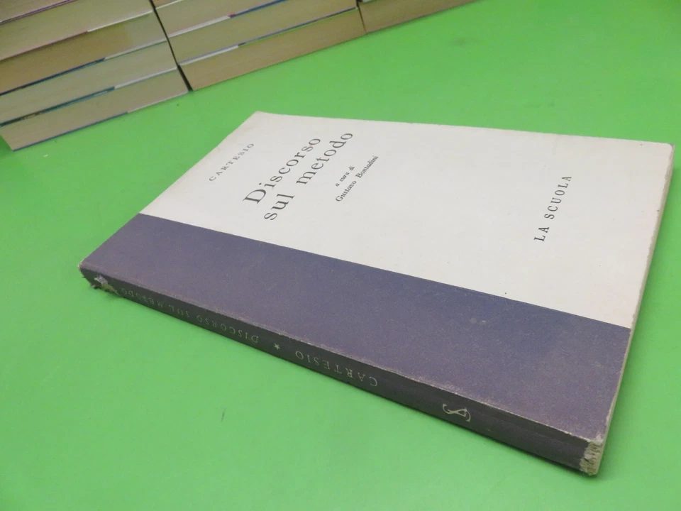 Discorso sul metodo - Cartesio - Editrice la scuola 1966 - Immagine 3 di 4