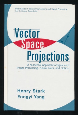 Vector Space Projections Numerical Approach to Signal & Image Neural Nets Optics