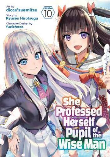 Ryusen Hirotsug She Professed Herself Pupil of the Wise Man (Manga)  (Tascabile)