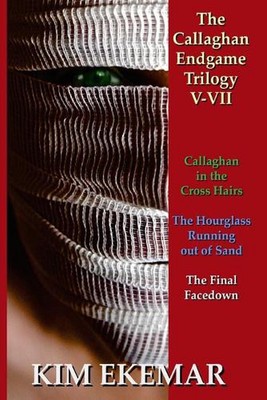 The Callaghan Endgame Trilogy by Kim Ekemar (English) Paperback Book