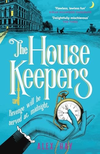 The Housekeepers Alex Hay Paperback Historical Heist Mystery Fiction Novel - Image 4