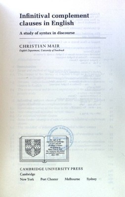 Infinitival complement clauses in English. A Study of syntax in discourse; Studi